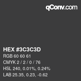 カラーコード: HEX #3C3C3D | qconv.com