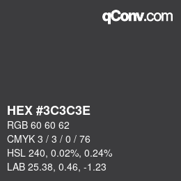 Code couleur: HEX #3C3C3E | qconv.com