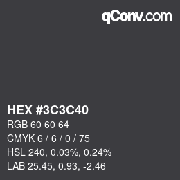 Color code: HEX #3C3C40 | qconv.com
