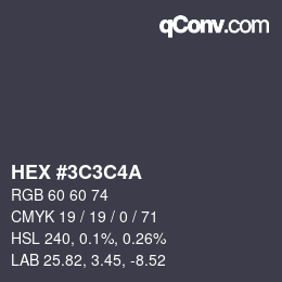 Color code: HEX #3C3C4A | qconv.com