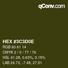 Color code: HEX #3C3D0E | qconv.com