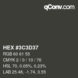 Color code: HEX #3C3D37 | qconv.com