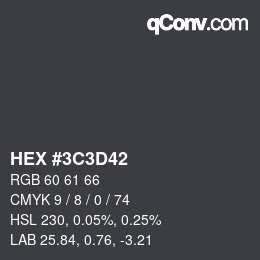 Color code: HEX #3C3D42 | qconv.com