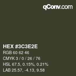 Farbcode: HEX #3C3E2E | qconv.com