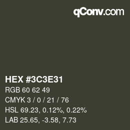 Color code: HEX #3C3E31 | qconv.com