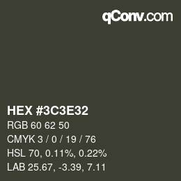 Color code: HEX #3C3E32 | qconv.com