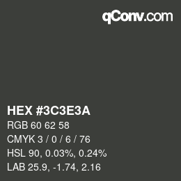 Color code: HEX #3C3E3A | qconv.com