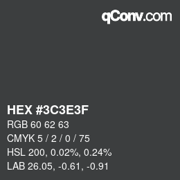 Color code: HEX #3C3E3F | qconv.com