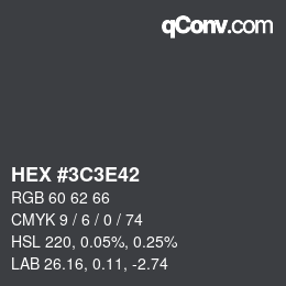 Código de color: HEX #3C3E42 | qconv.com