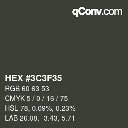 Color code: HEX #3C3F35 | qconv.com