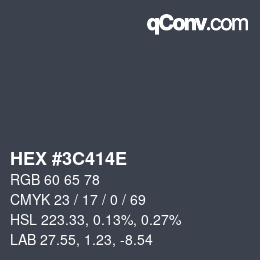 Color code: HEX #3C414E | qconv.com