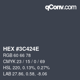 Color code: HEX #3C424E | qconv.com