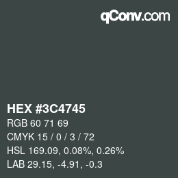 Farbcode: HEX #3C4745 | qconv.com