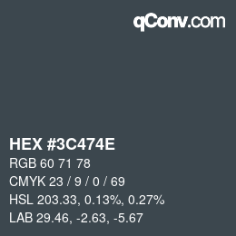 Color code: HEX #3C474E | qconv.com