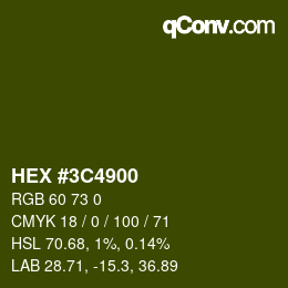 Color code: HEX #3C4900 | qconv.com