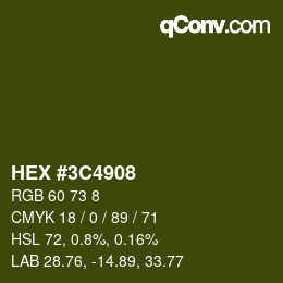 Color code: HEX #3C4908 | qconv.com