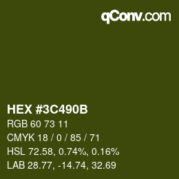 Color code: HEX #3C490B | qconv.com