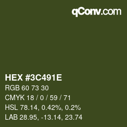 Color code: HEX #3C491E | qconv.com