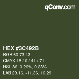 Color code: HEX #3C492B | qconv.com