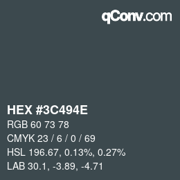 Color code: HEX #3C494E | qconv.com