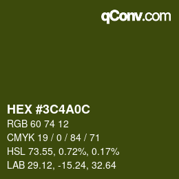 Color code: HEX #3C4A0C | qconv.com