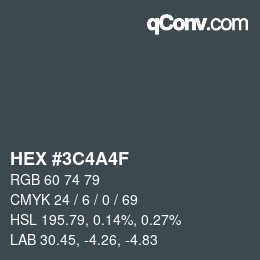 Color code: HEX #3C4A4F | qconv.com