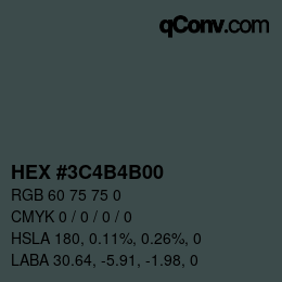 Color code: HEX #3C4B4B00 | qconv.com