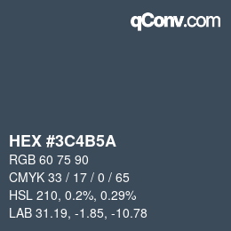 Color code: HEX #3C4B5A | qconv.com