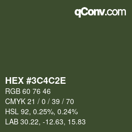 Color code: HEX #3C4C2E | qconv.com