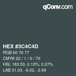Color code: HEX #3C4C4D | qconv.com