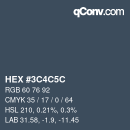Color code: HEX #3C4C5C | qconv.com