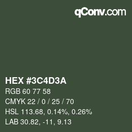 カラーコード: HEX #3C4D3A | qconv.com