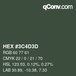 Color code: HEX #3C4D3D | qconv.com