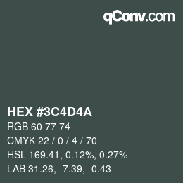 Farbcode: HEX #3C4D4A | qconv.com