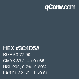 Color code: HEX #3C4D5A | qconv.com