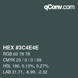 カラーコード: HEX #3C4E4E | qconv.com