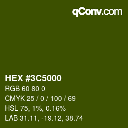Color code: HEX #3C5000 | qconv.com