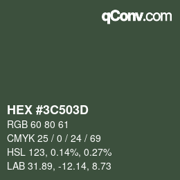Color code: HEX #3C503D | qconv.com