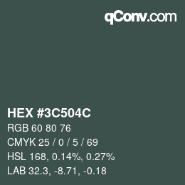 Color code: HEX #3C504C | qconv.com