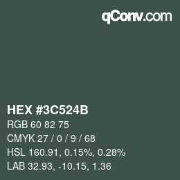 カラーコード: HEX #3C524B | qconv.com