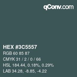 Color code: HEX #3C5557 | qconv.com