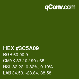 Color code: HEX #3C5A09 | qconv.com