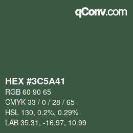 Color code: HEX #3C5A41 | qconv.com