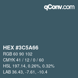 Color code: HEX #3C5A66 | qconv.com