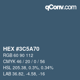 カラーコード: HEX #3C5A70 | qconv.com