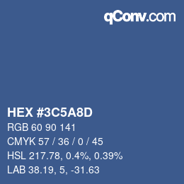 カラーコード: HEX #3C5A8D | qconv.com