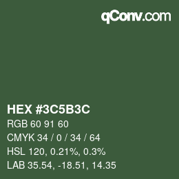 Color code: HEX #3C5B3C | qconv.com