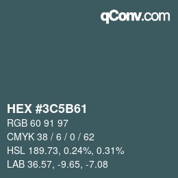 Color code: HEX #3C5B61 | qconv.com