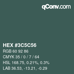 Color code: HEX #3C5C56 | qconv.com