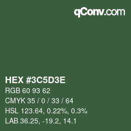 颜色代码: HEX #3C5D3E | qconv.com